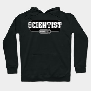 Scientist Mode - Science Lover Hoodie